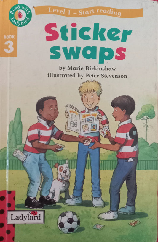 Sticker Swaps - Marie Birkinshaw (Ladybird: Level 1, book 3)