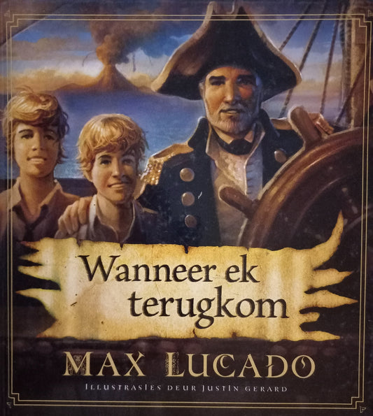 Wanneer ek terugkom - Max Lucado