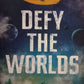 Defy the worlds - Claudia Gray (Constellation #2)