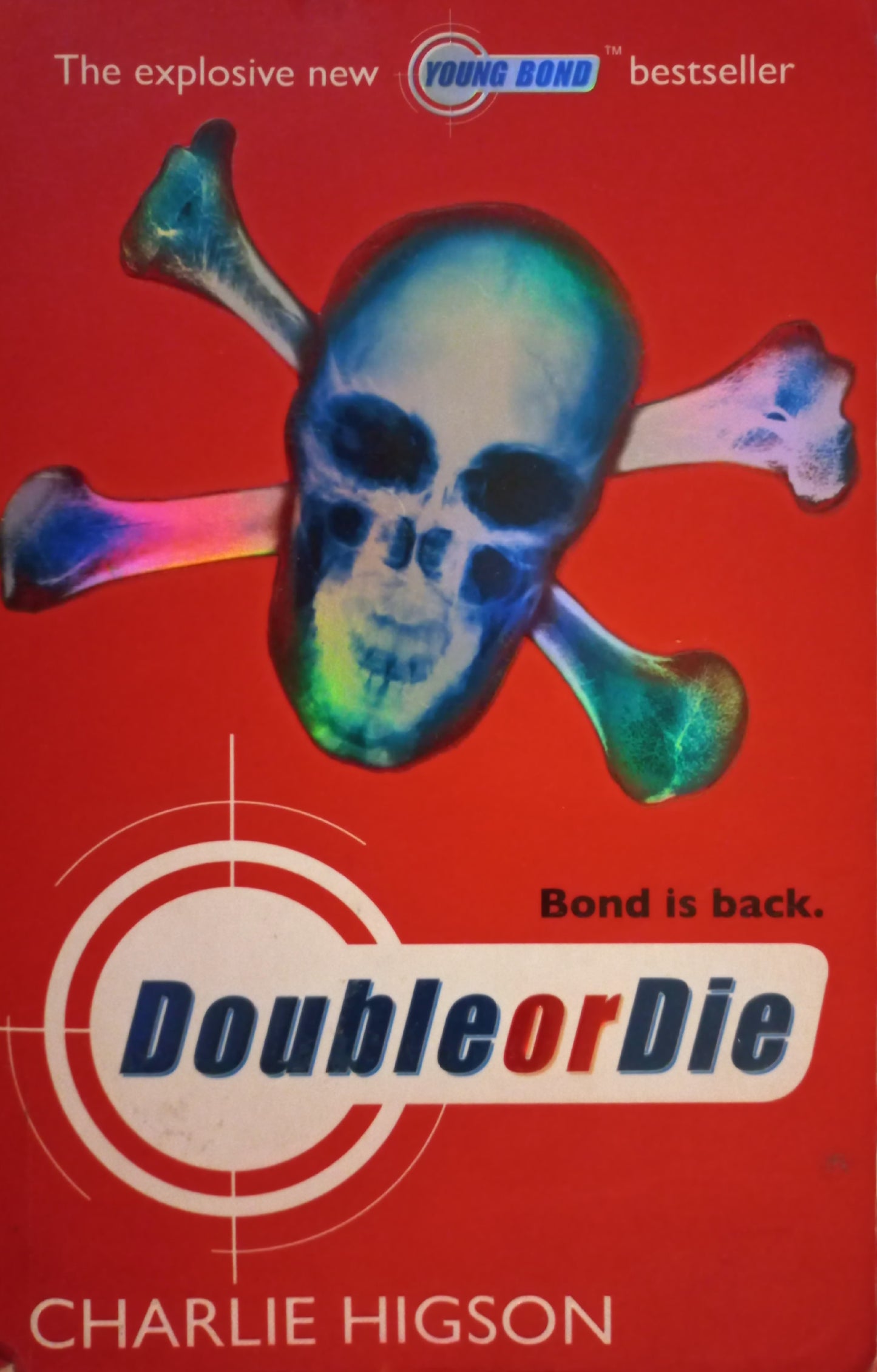 Double or Die - Charlie Higson (Young bond #3)