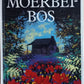 Moerbeibos - Dalene Matthee (Bosboeke #3)