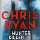 Hunter killer - Chris Ryan (Danny Black #2)