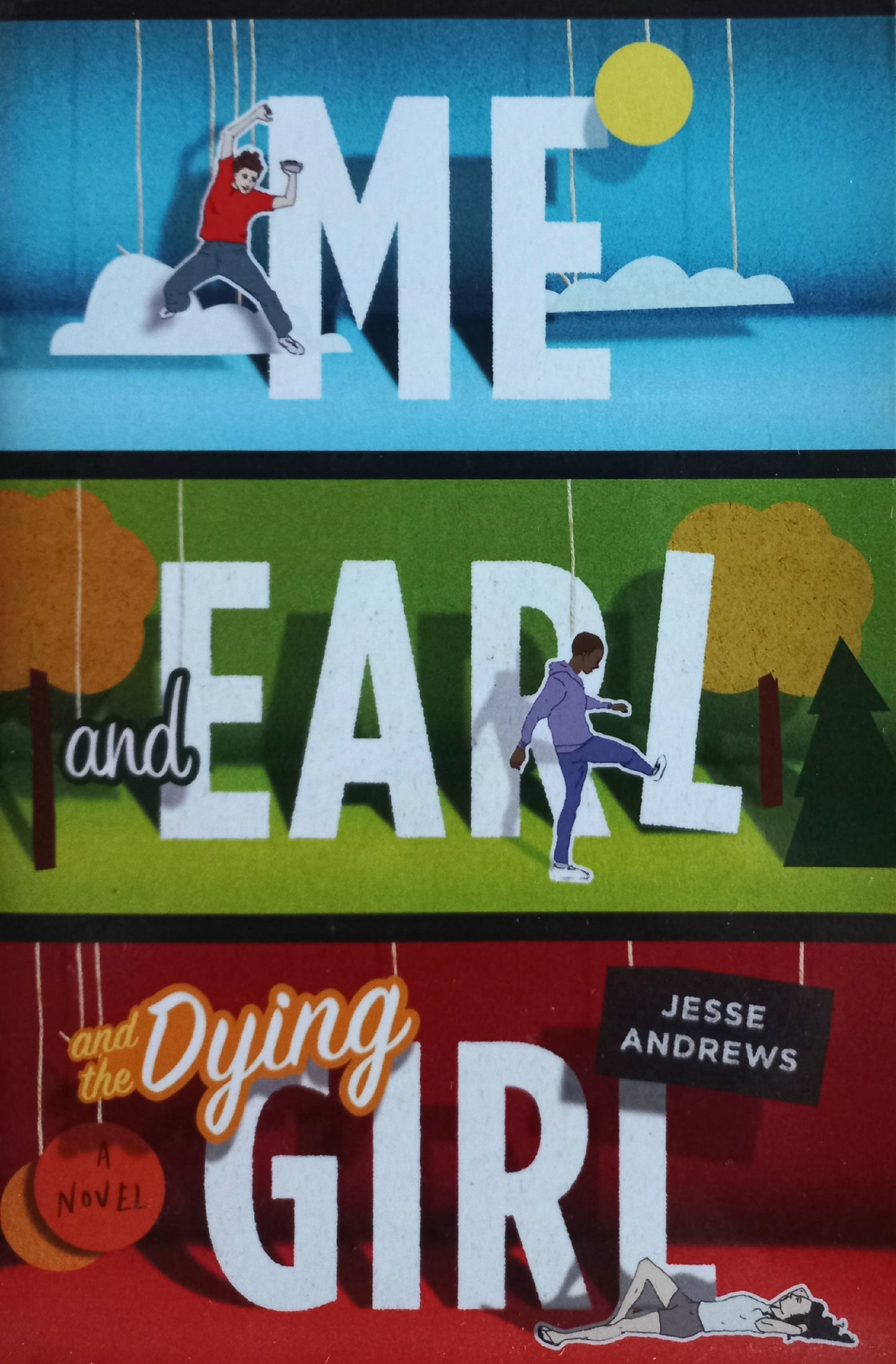 Me and Earl and the dying girl - Jesse Andrews