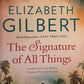 The signature of all things - Elizabeth Gilbert