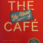 The 24-hour Café - Libby Page