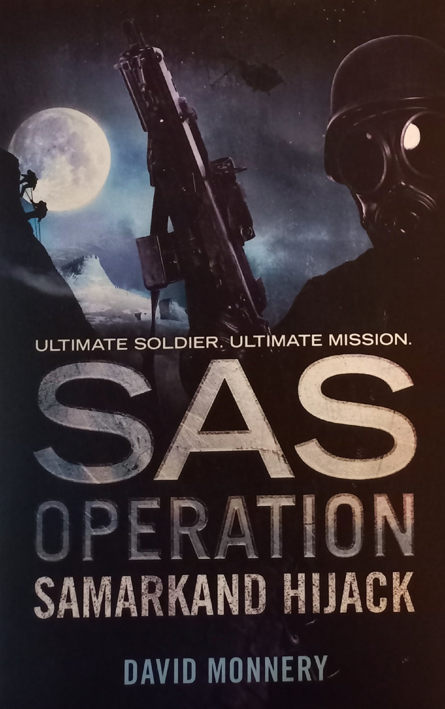 SAS Operation: Samarkand Hijack - David Monnery (SAS #)