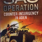 SAS Operation:Counter-insurgency in Aden - Shaun Clarke (SAS #10)