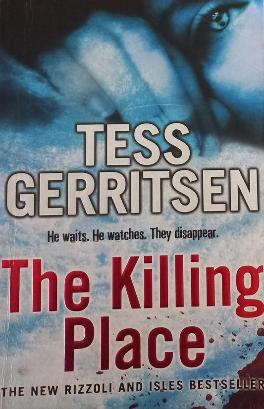 The killing place - Tess Gerritsen (Rizzoli & Isles #8)