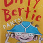 Dirty Bertie: Pants! - Alan MacDonald