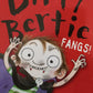 Dirty Bertie: Fangs! - Alan MacDonald