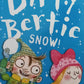 Dirty Bertie: Snow! - Alan MacDonald