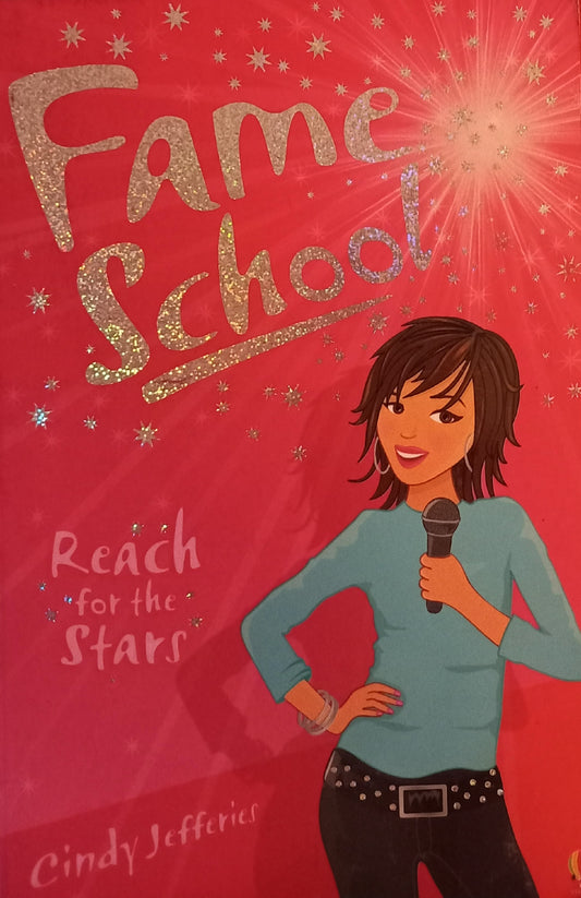 Fame school: Reach for the stars - Cindy Jefferies