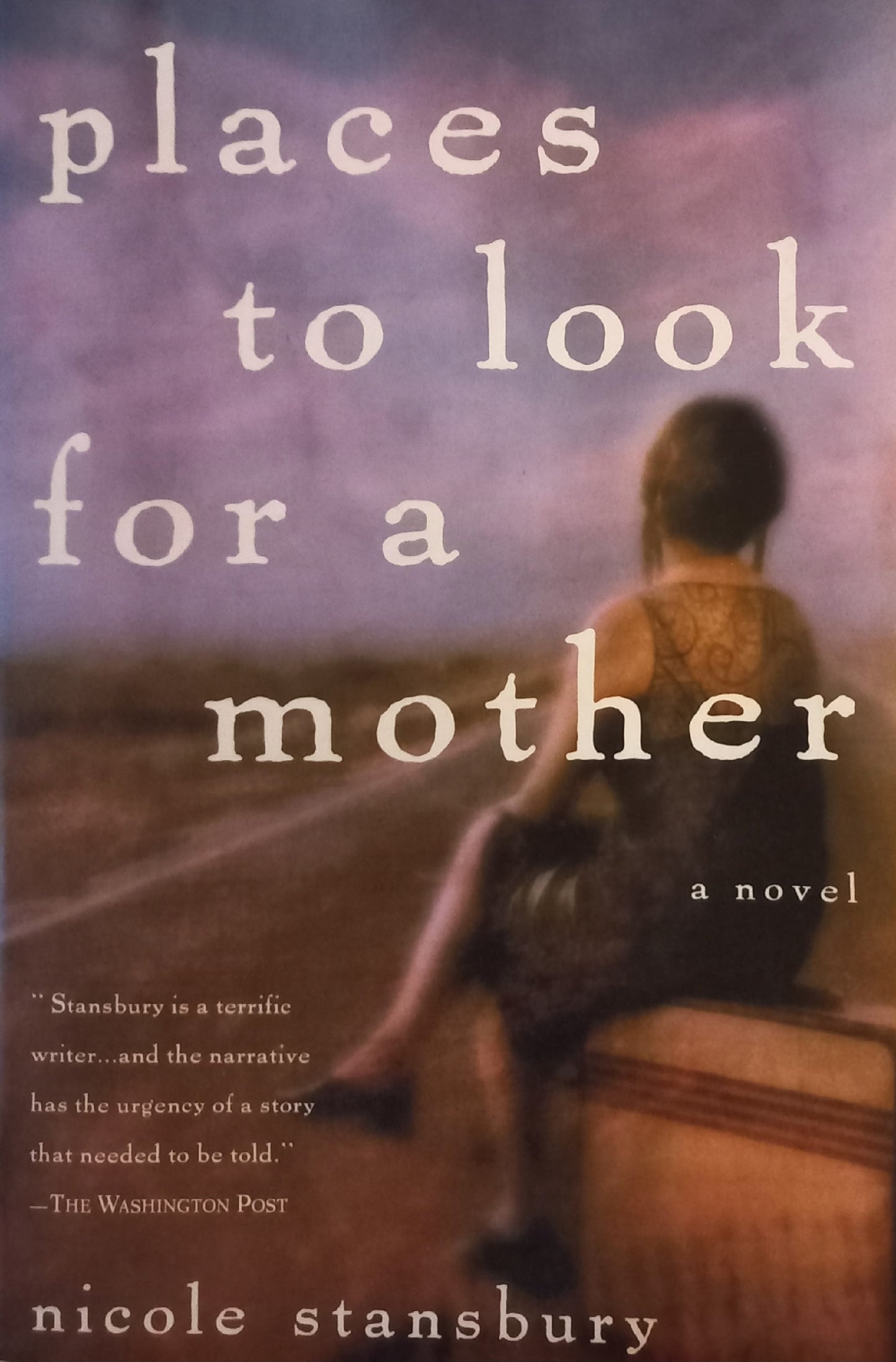 Places to look for a mother - Nicole Stansbury