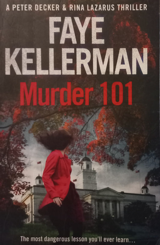 Murder 101 - Faye Kellerman (Peter Decker/Rina Lazarus #22)