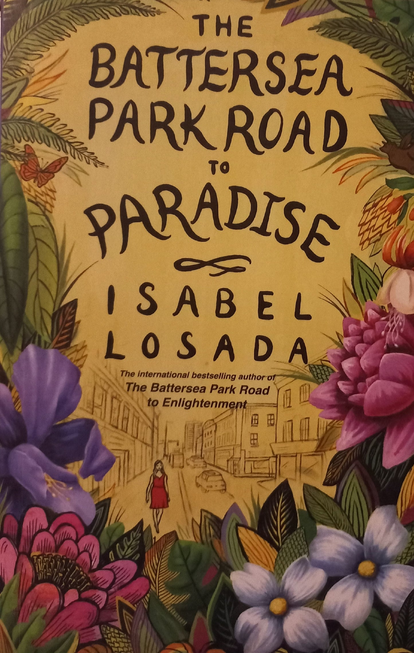 The Battersea Park road to Paradise - Isabel Losada