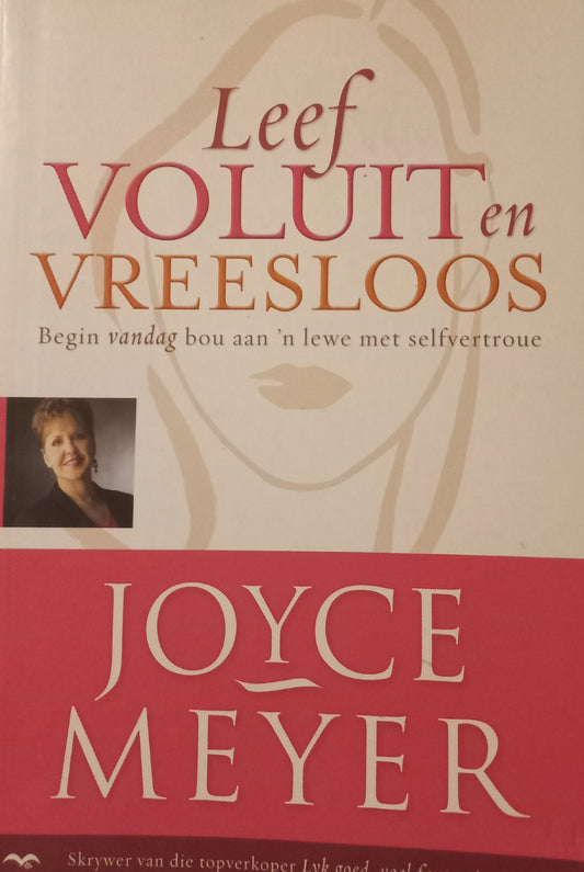 Leef voluit en vreesloos - Joyce Meyer