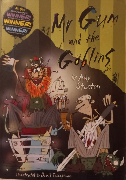 Mr Gum and the Goblins - Andy Stanton (Mr Gum #3)