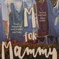 M for Mammy - Eleanor O'Reilly