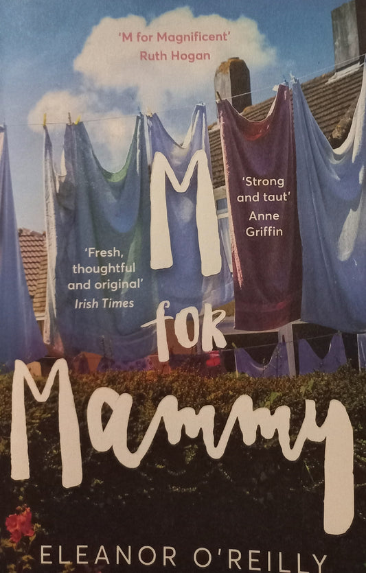 M for Mammy - Eleanor O'Reilly