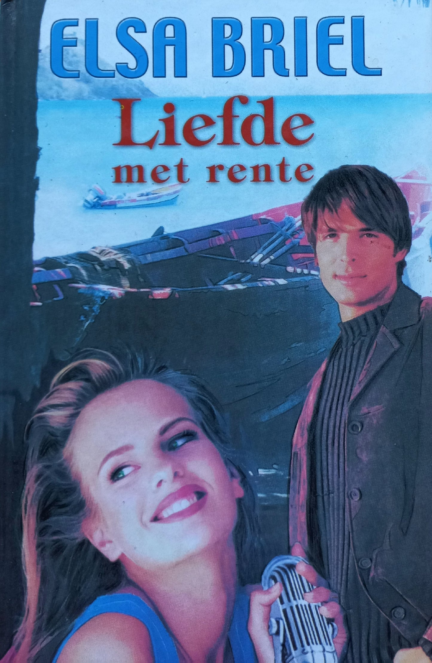 Liefde met rente - Elsa Briel