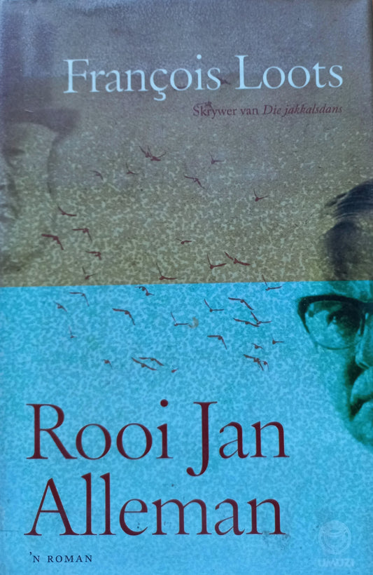 Rooi Jan Alleman - François Loots