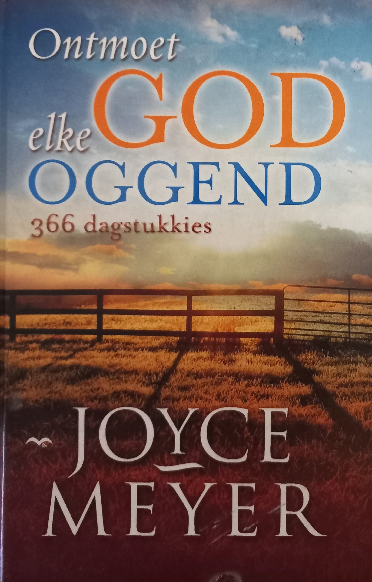 Ontmoet God elke oggend  - Joyce Meyer