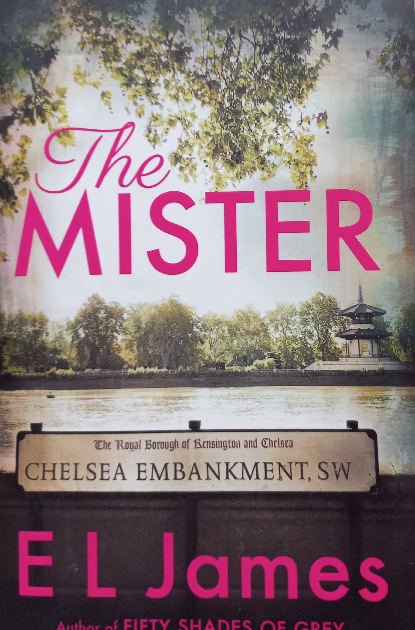 The Mister - E.L. James (Mister & Missus #1)