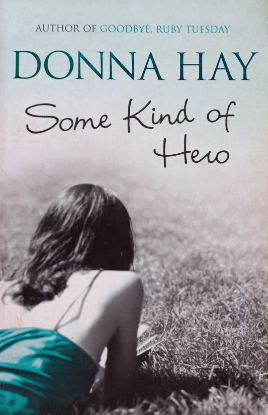 Some kind of hero - Donna Hay