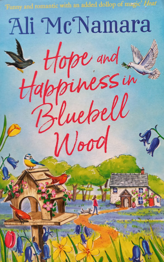 Hope and Happiness in Bluebell Wood - Ali McNamara