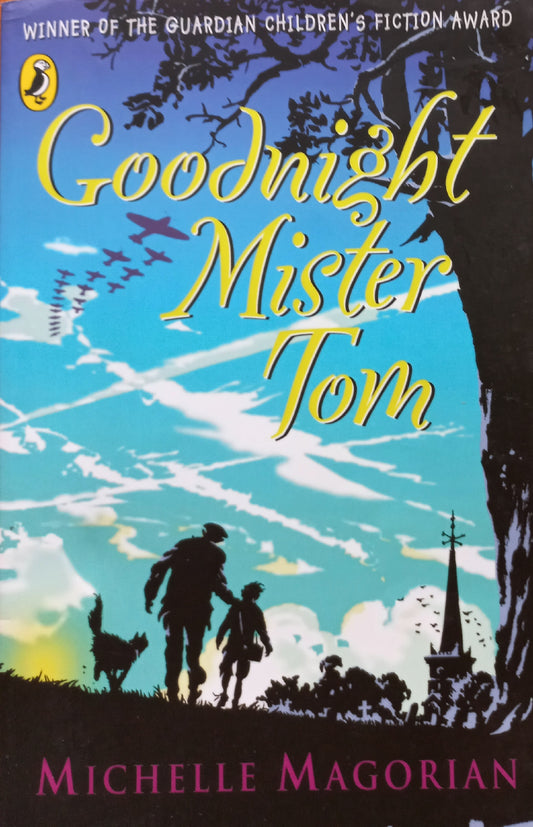 Goodnight Mister Tom - Michelle Magorian