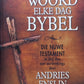 Die Woord elke dag Bybel  - Andries Enslin