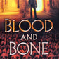 Blood and Bone - Don Hoesel (Jack Hawthorne Adventure #3)