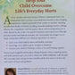 When your child is hurting  - Glynnis Whitwer