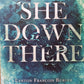 She down there - Lynton Francois Burger