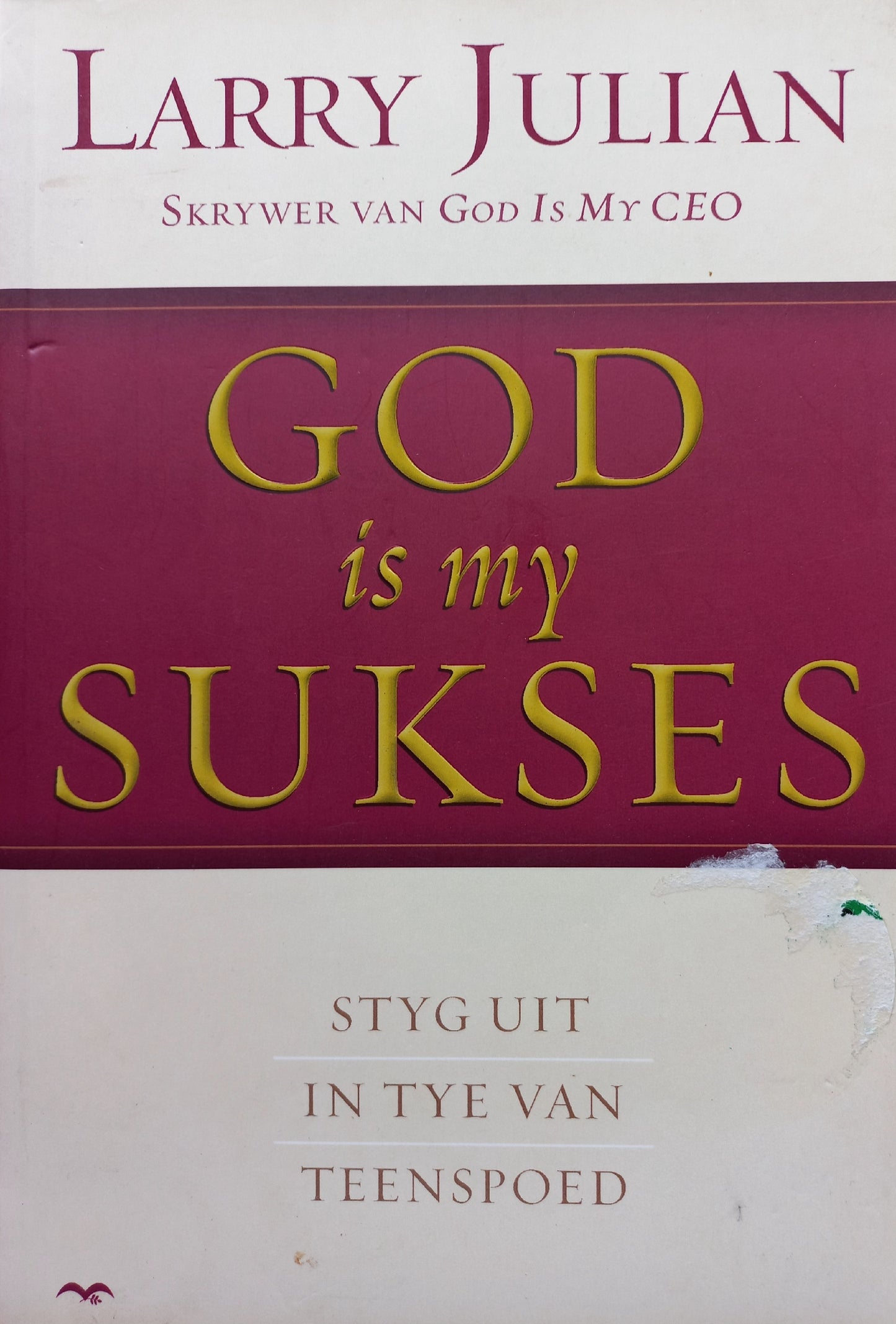 God is my sukses - Larry Julian