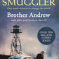 God's smuggler  - Brother Andrew with John and Elizabeth Sherril