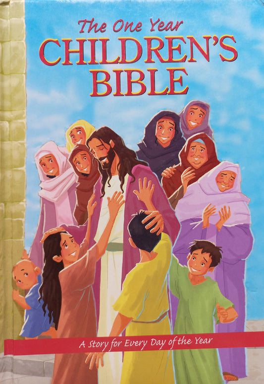 The one year Children’s Bible