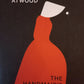 The handmaid's tale  - Margaret Atwood