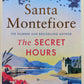 The secret hours - Santa Montefiore (Deverill Chronicles #4)