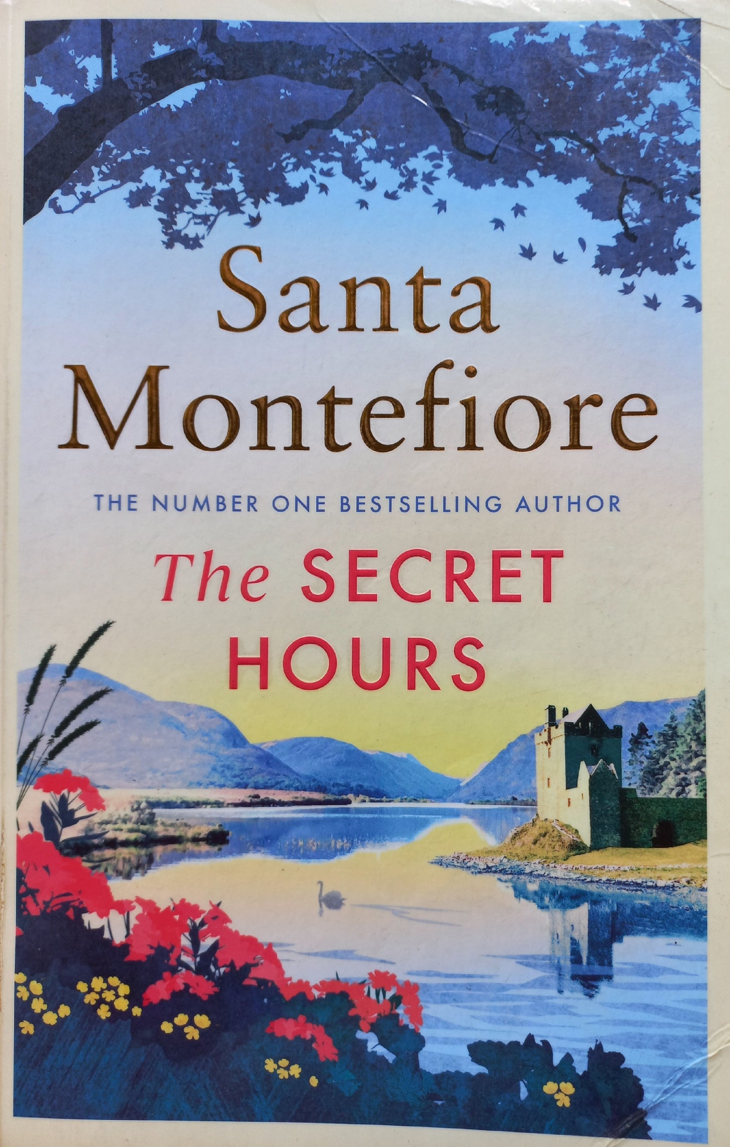 The secret hours - Santa Montefiore (Deverill Chronicles #4)