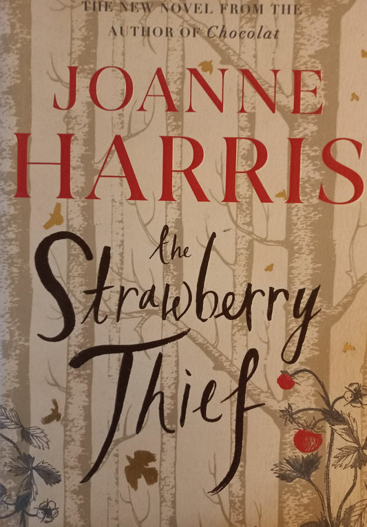 The Strawberry Thief - Joanne Harris (Chocolat #4)