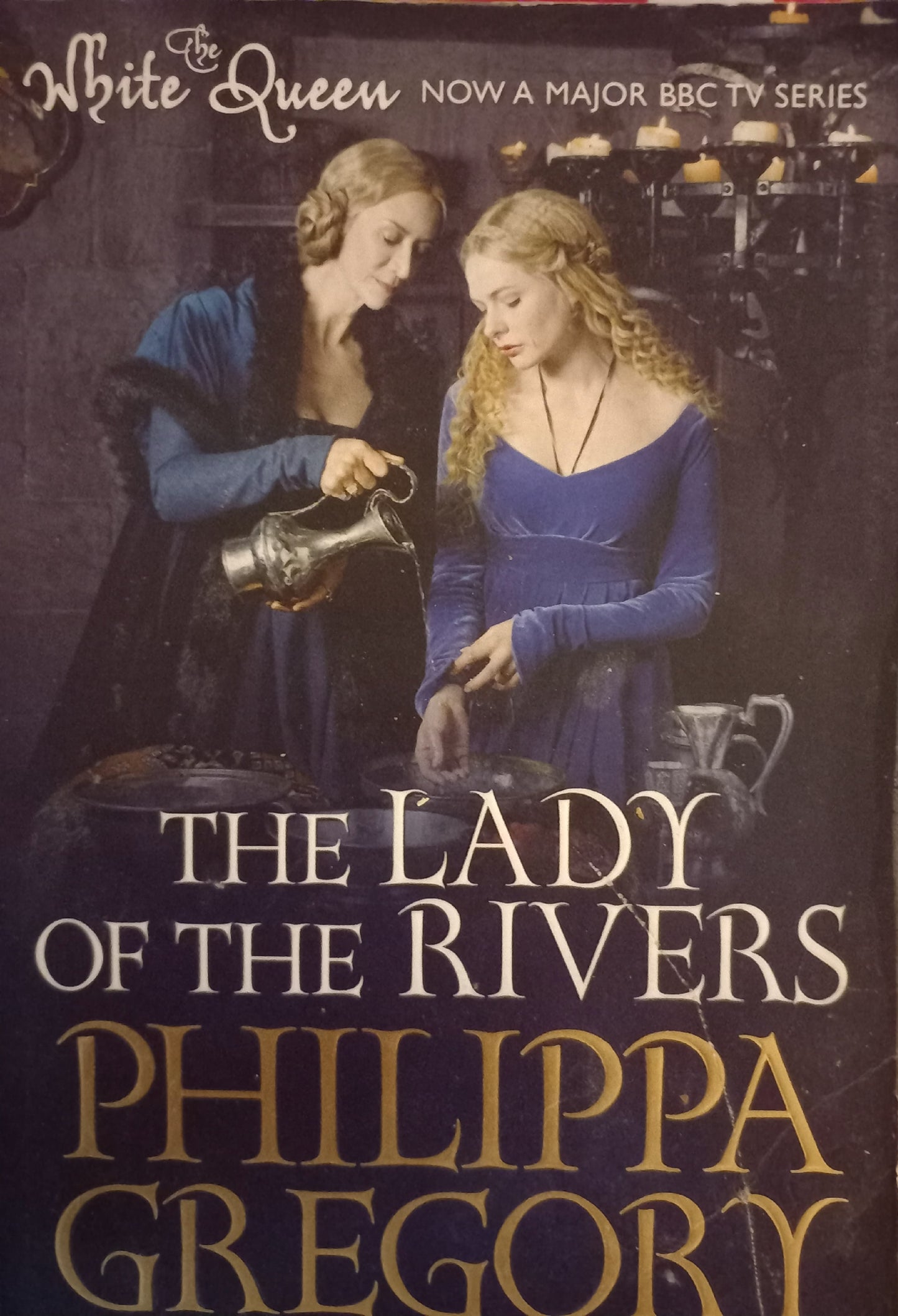 The Lady of the Rivers - Philippa Gregory