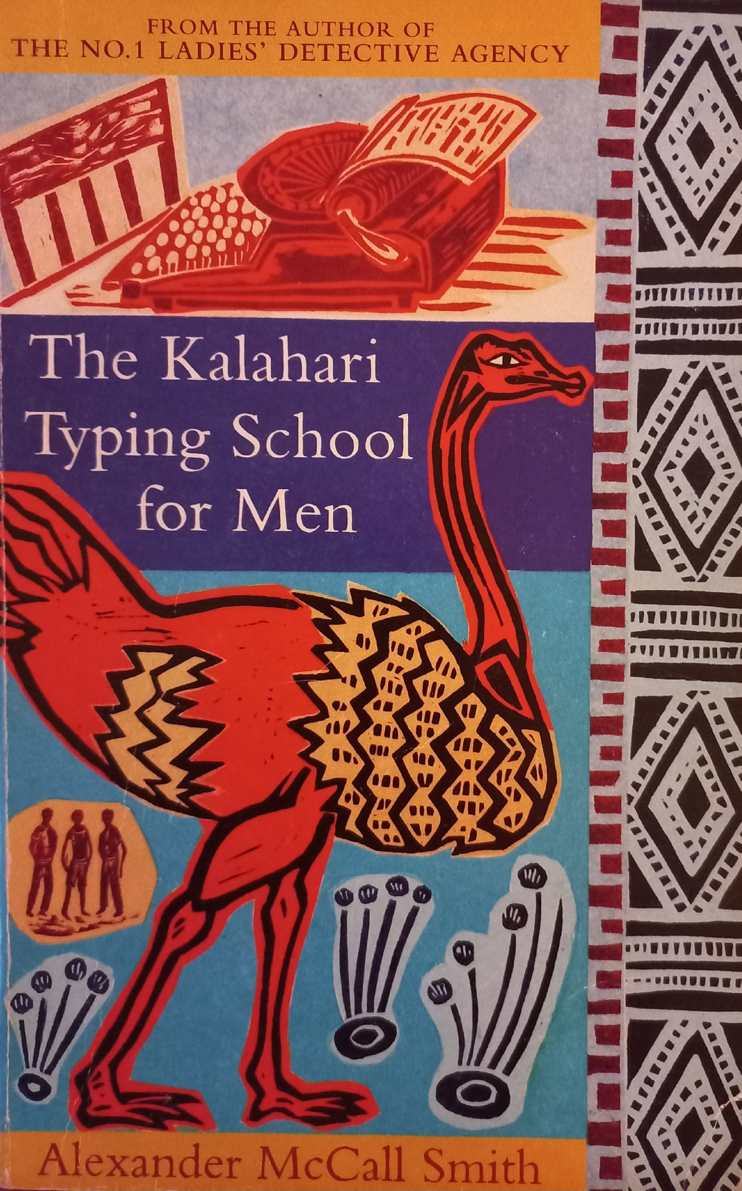 The Kalahari Typing School for Men - Alexander McCall Smith (No.1 Ladies' Detective Agency #4)