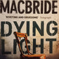 Dying light - Stuart Macbride (Logan McRae #2)