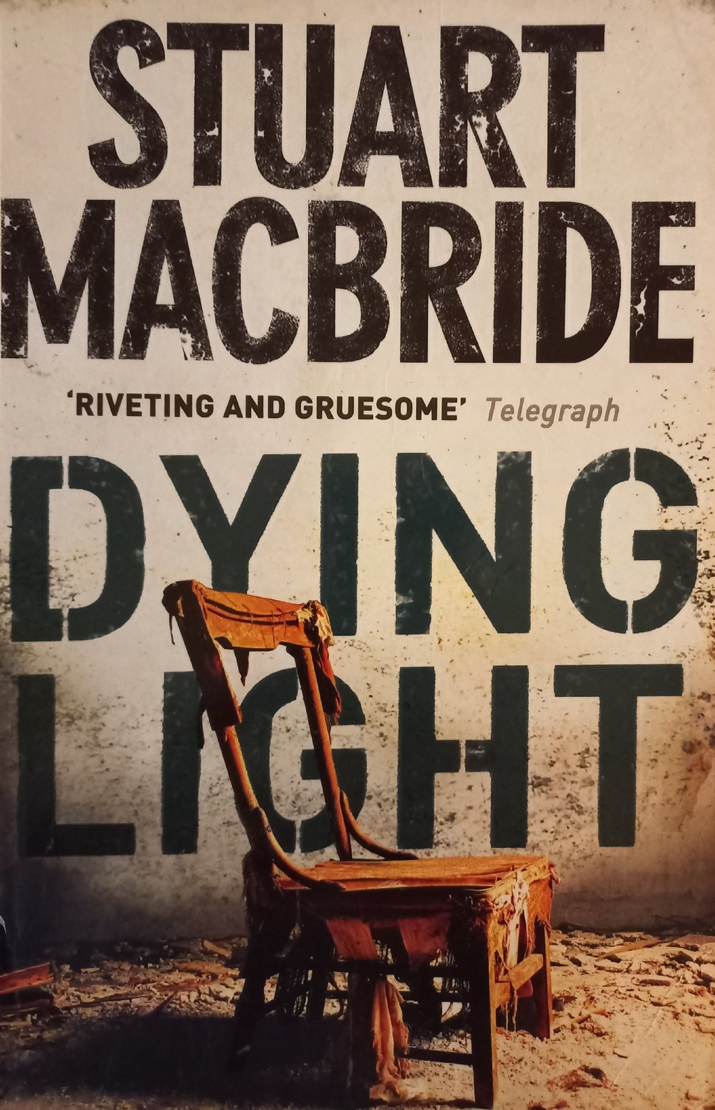 Dying light - Stuart Macbride (Logan McRae #2)