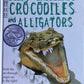 Scary creatures Crocodiles and Alligators  - Gerald Legg