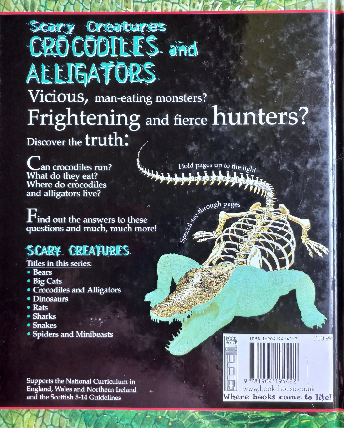 Scary creatures Crocodiles and Alligators  - Gerald Legg