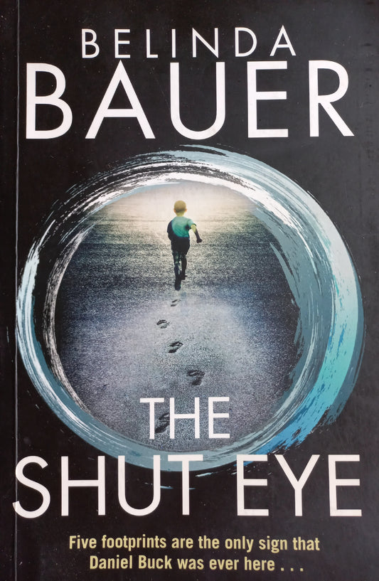 The shut eye - Linda Bauer