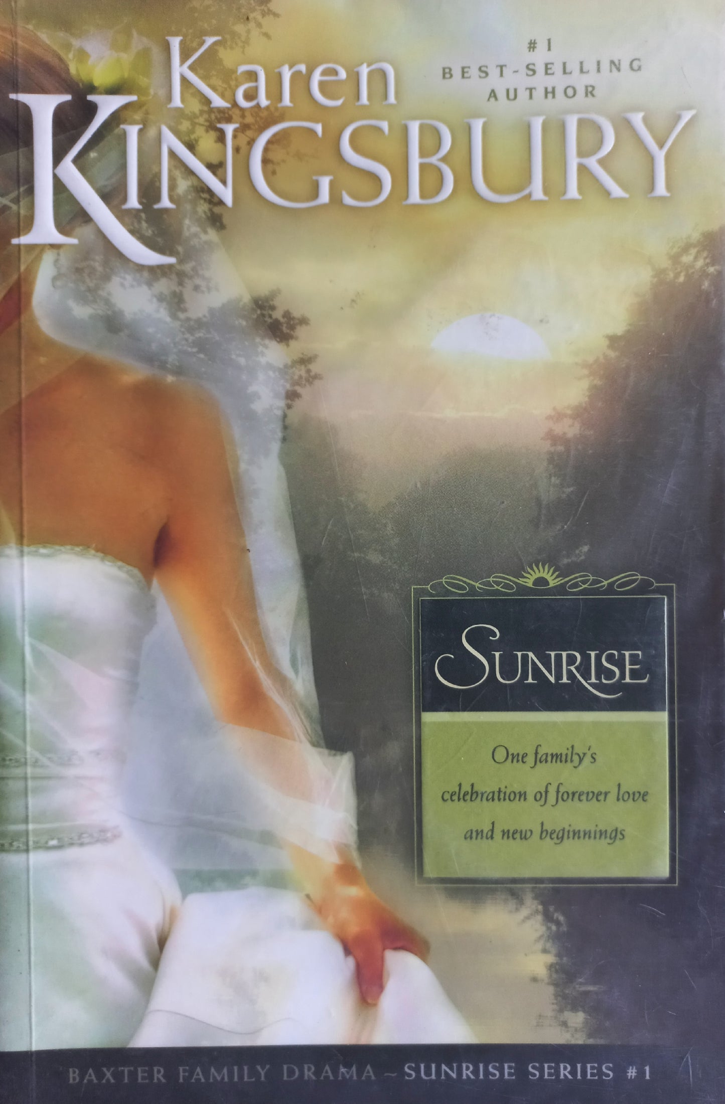 Sunrise - Karen Kingsbury (Sunrise #1)