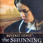 The shunning - Beverly Lewis (The heritage of Lancaster county #1)